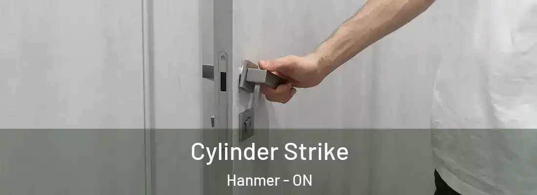  Cylinder Strike Hanmer - ON