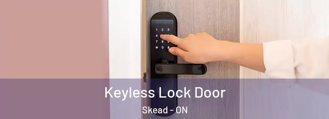  Keyless Lock Door Skead - ON